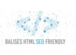 Balises html utile en référencement naturel SEO